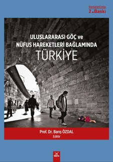 Uluslararası Göç ve Nüfus Hareketleri Bağlamında Türkiye | Dora Yayıncılık